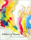 Soldiers of Beauty - David Ira Rottenberg