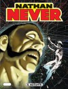 Nathan Never n. 137: Il mutante - Antonio Serra, Stefano Piani, Germano Bonazzi, Roberto De Angelis