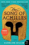 The Song of Achilles: A Novel (P.S.) by Miller, Madeline [2012] - aa