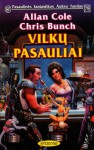 Vilkų pasauliai (Stenas, #2) (PFAF, #79) - Allan Cole, Chris Bunch, Irmina Domeikienė