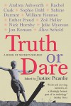 Truth or Dare - Justine Picardie