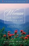 Woman: Her Mission and Her Life - Revised Edition - Adolphe Monod, Constance K. Walker