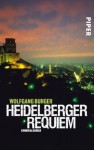 Heidelberger Requiem: Kriminalroman (Alexander Gerlach-Reihe) (German Edition) - Wolfgang Burger