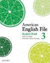 American English File 3 Student Book - Clive Oxenden, Christina Latham-Koenig, Paul Seligson