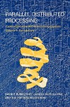 Parallel Distributed Processing: Explorations in the Microstructure of Cognition: Foundations - David E. Rumelhart, James L. McClelland