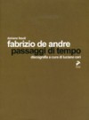 Fabrizio de André. Passaggi di tempo. - Doriano Fasoli