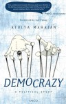 Democrazy - Atulya Mahajan