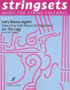 Let's Dance Again!: Score & Parts - Patt Legg