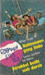 Bühnenausgang links + Strubbel beißt sich durch (Degrassi Junior High) - William Pasnak, Loretta Castellarin, Ken Roberts, Elisabeth Epple