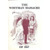 Whitman Massacre of 1847 - Catherine Sager Pringle