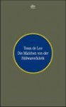 Die Mädchen Von Der Süßwarenfabrik - Tessa de Loo