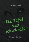 Die Tafel des Schicksals - Maria D. Busch