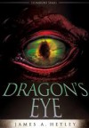 Dragon's Eye - James A. Hetley