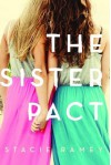 The Sister Pact - Stacie Ramey