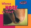 Whose Nose Is This? - Wayne Lynch