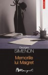 Memoriile lui Maigret - Georges Simenon, Nicolae Constantinescu