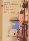 Ludzie i pejzaże Warszawy - Danuta Szmit-Zawierucha