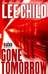 Gone Tomorrow - Lee Child