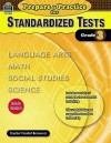 Prepare & Practice for Standardized Tests, Grade 3: Language Arts, Math, Social Studies, Science - Julia Mcmeans