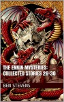 The Ennin Mysteries: Collected Stories 26-30 - Ben Stevens