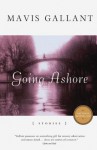 Going Ashore - Mavis Gallant, Alberto Manguel