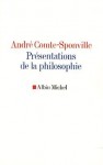 Presentations de La Philosophie - André Comte-Sponville