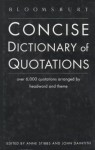 Bloomsbury Concise Dictionary Of Quotations - Anne Stibbs