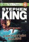 Yeşil Yol Dizisi 3: Coffey'nin Elleri - Stephen King