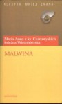 Malwina czyli domyślność serca - Maria Czartoryska-Wirtemberska