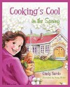 Cooking's Cool In The Spring - Cindy Sardo