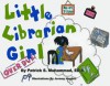 Little Librarian Girl - Patrick Muhammad