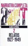 Narrativa Completa 2: Relatos 1927-1949 - Bertolt Brecht, Juan Jose Del Solar