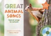 Great Animal Songs: Themed Songs for Singing Schools - Barry Gibson