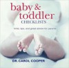 Baby & Toddler Checklists: Hints, Tips, and Great Advice for Parents - Carol Cooper