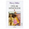 Oğlak Dönencesi - Henry Miller, Aylin Sağtür