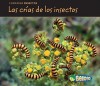 Las Crias de los Insectos - Charlotte Guillain