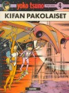 Kifan pakolaiset (Yoko Tsuno, #4) - Roger Leloup, Vesa Nykänen