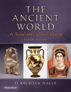 The Ancient World: A Social and Cultural History, 8/e - D. Brendan Nagle