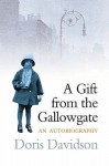 A Gift From The Gallowgate - Doris Davidson