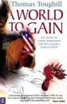 World to Gain a - Thomas Toughill