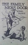 The Family Next Door - Ethel Talbot, P. Walford