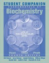 Student Companion to Accompany Fundamentals of Biochemistry - Donald Voet, Jerry Johnson, William Widger, Joseph Eichberg, Judith G. Voet, Charlotte W. Pratt