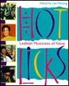 Hot Licks: Lesbian Musicians of Note - Lee Fleming