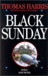 Black Sunday - Thomas Harris, Monique Lebailly