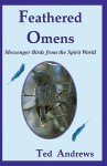 Feathered Omens: Messenger Birds from the Spirit World (Book & Card Oracle Set) - Ted Andrews