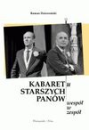 Kabaretu Starszych Panów wespół w zespół - Roman Dziewoński