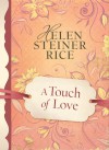 A Touch of Love - Helen Steiner Rice