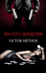 Sin City Homicide - Victor Methos