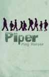 Piper - Meg Harper