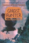 Chronicles of Ancient Darkness #6: Ghost Hunter - Michelle Paver